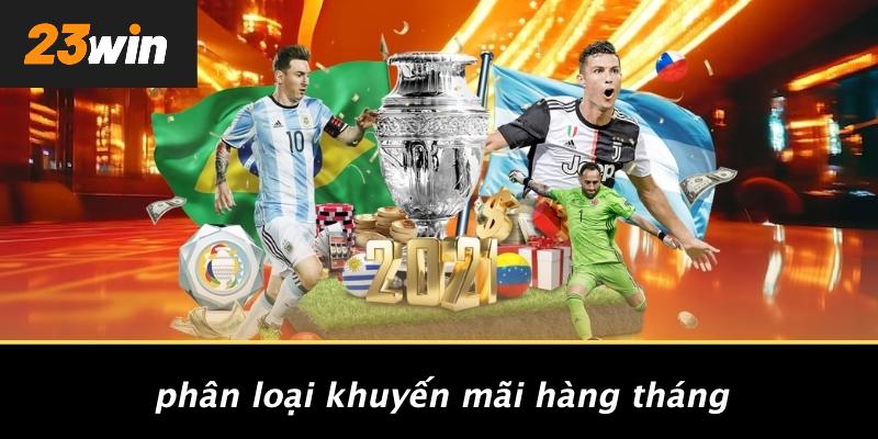 Phân loại khuyến mãi hàng tháng